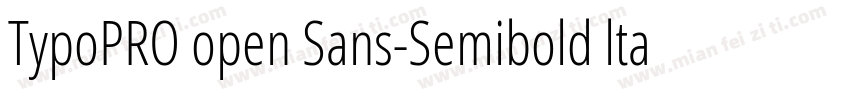TypoPRO open Sans-Semibold ltalic字体转换